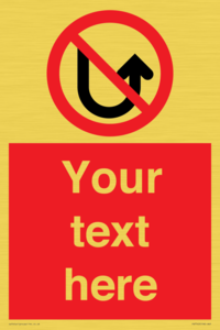 Custom prohibition No u turns